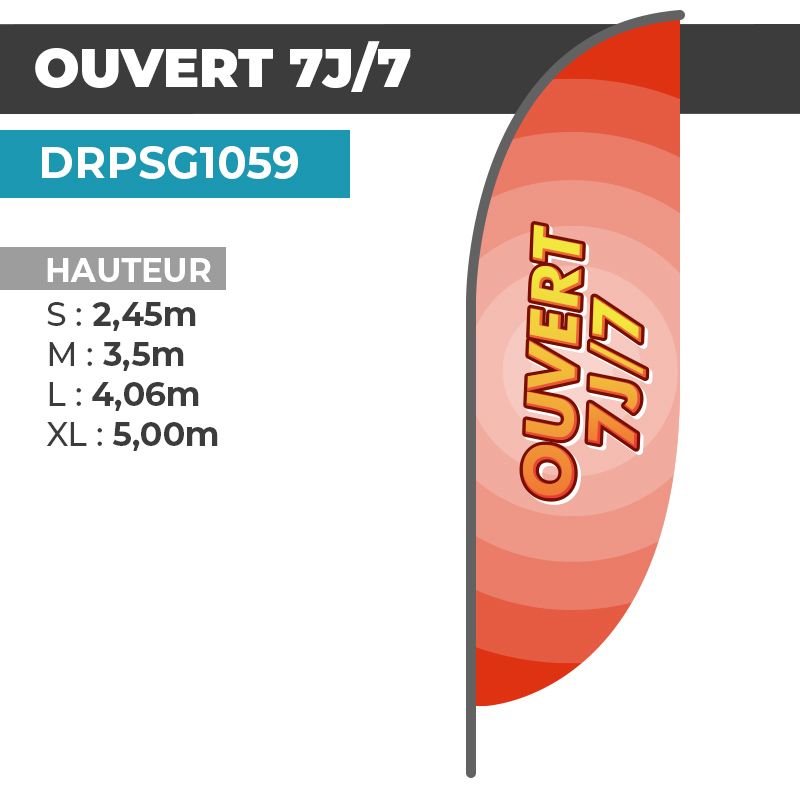 Drapeau OUVERT 7j/7