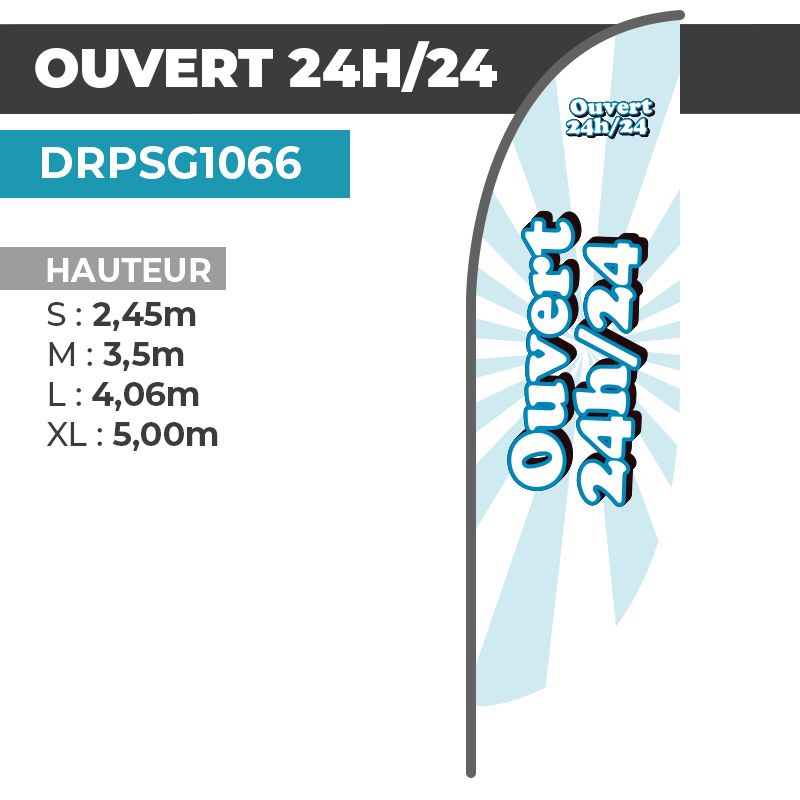 Drapeau OUVERT 24h/24