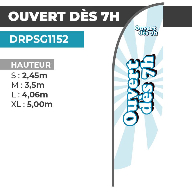 Drapeau OUVERT DÈS 7H