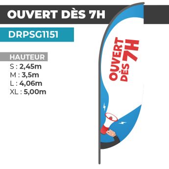 Drapeau OUVERT DÈS 7H