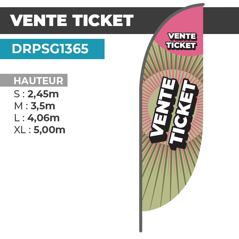 Drapeau VENTE TICKET | Signalétique Extérieure | DRPSG1365