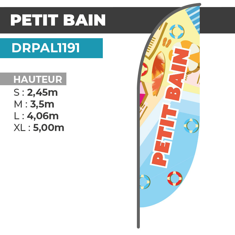 Drapeau PETIT BAIN |  Signalétique Extérieure   | DRPAL1191