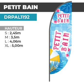 Drapeau PETIT BAIN |  Couleurs Vives Anti-UV   | DRPAL1192