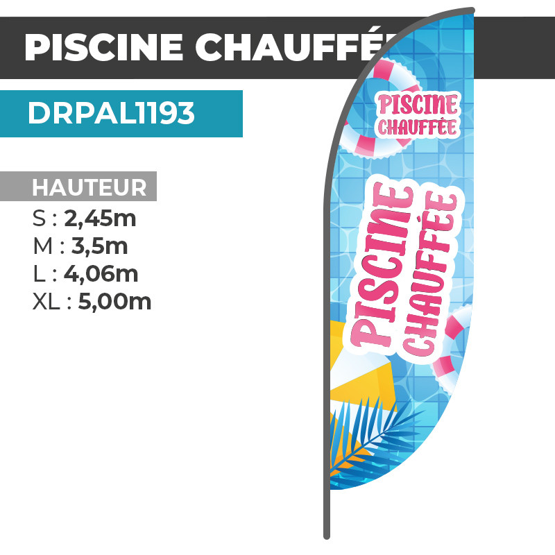 Drapeau PISCINE CHAUFFÉE |  Haute visibilité   | DRPAL1193