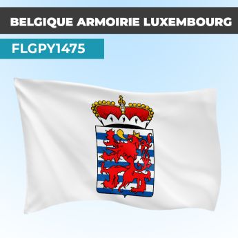 Drapeau ARMOIRIE LUXEMBOURG | Pavillon | Provinces Belges