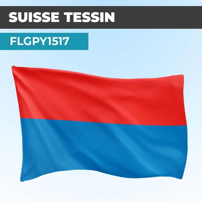 Drapeau TESSIN | Pavillon | Cantons Suisses