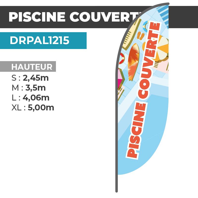 Drapeau PISCINE COUVERTE | Voile + Mat | avec ou sans Pied