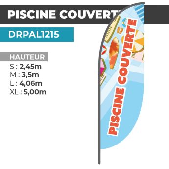 Drapeau PISCINE COUVERTE | Voile + Mat | avec ou sans Pied