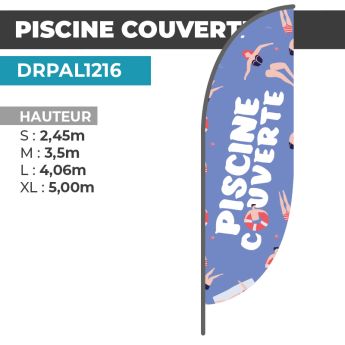 Drapeau PISCINE COUVERTE | Voile + Mat | avec ou sans Pied