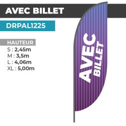 Drapeau AVEC BILLET | Voile + Mat | avec ou sans Pied