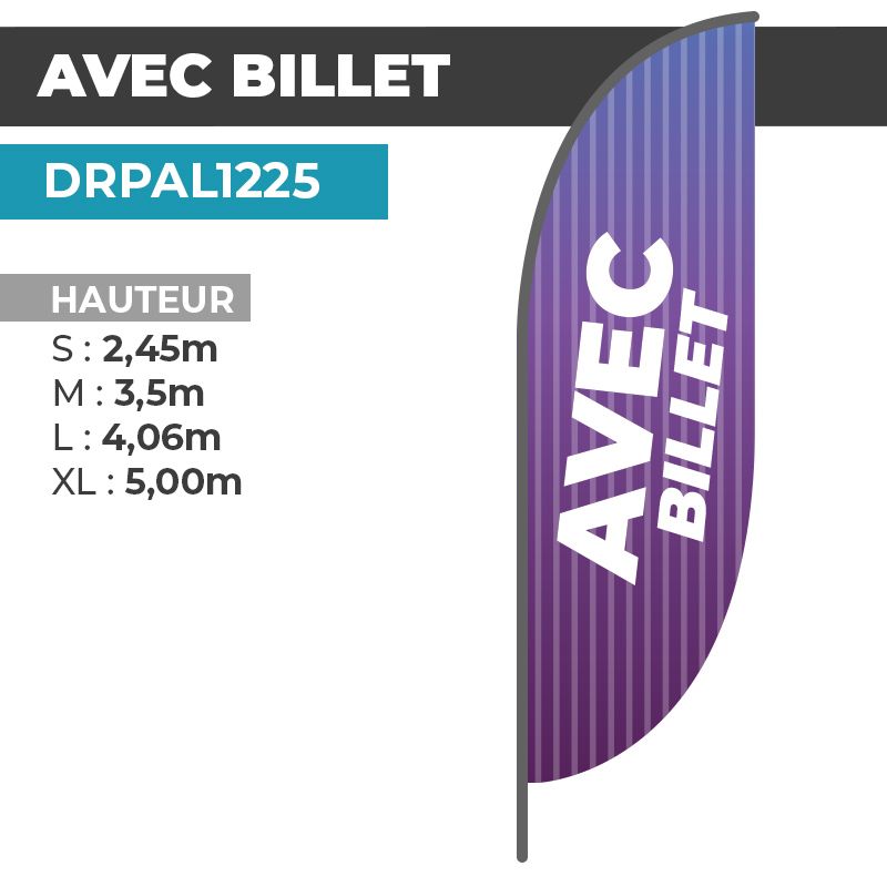 Drapeau AVEC BILLET | Voile + Mat | avec ou sans Pied
