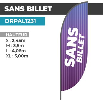 Drapeau SANS BILLET | Voile + Mat | avec ou sans Pied