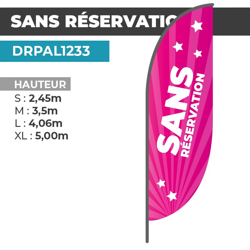 Drapeau SANS RÉSERVATION | Voile + Mat | avec ou sans Pied