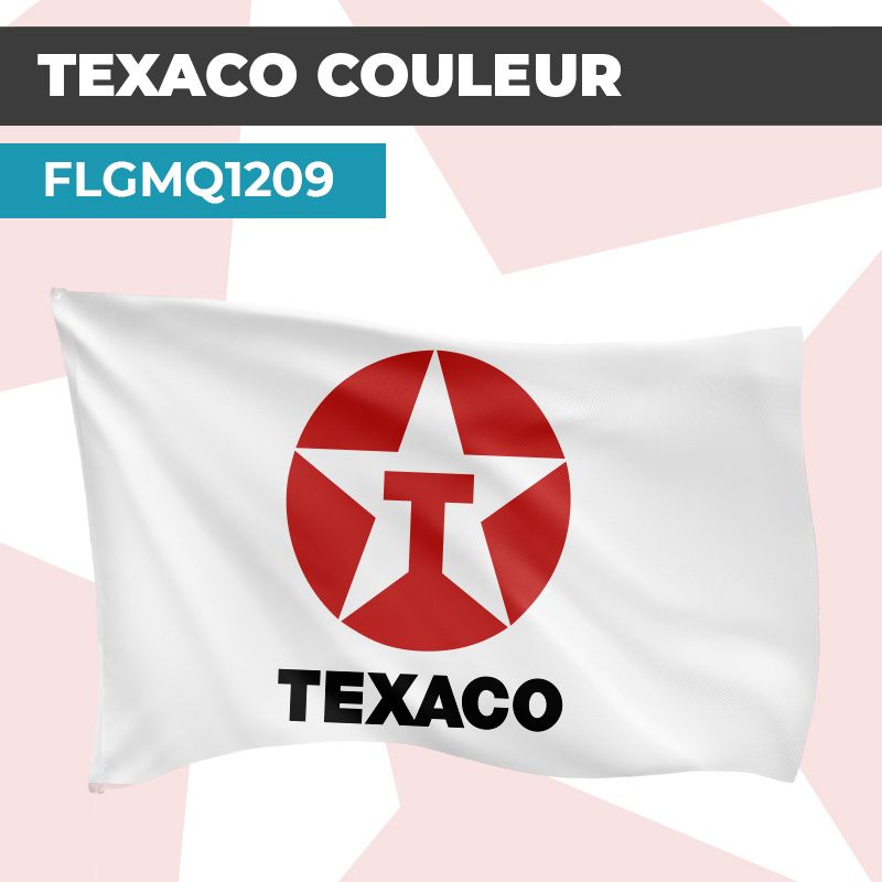 Drapeau TEXACO ROUGE FOND BLANC | Pavillon | Marque de Combustible