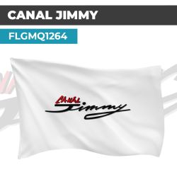 Drapeau CANAL JIMMY | Pavillon | Marque Chaîne de Télévision
