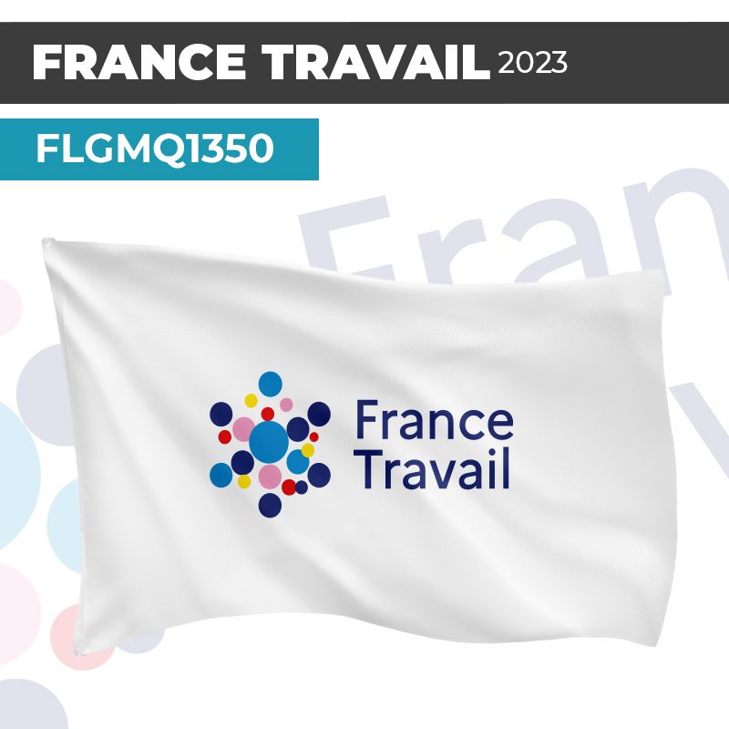 Drapeau FRANCE TRAVAIL 2023 | Pavillon | Marque Institutions