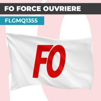 Drapeau FO FORCE OUVRIÈRE | Pavillon | Marque Syndicat